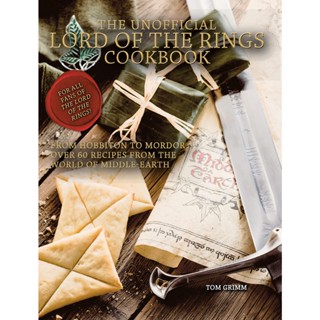 Lord of the Rings: The Unofficial Cookbook