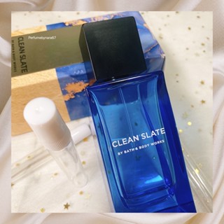 Bathandbodyworks กดแบ่งน้ำหอม กลิ่น clean slate  แท้จากชอป100%