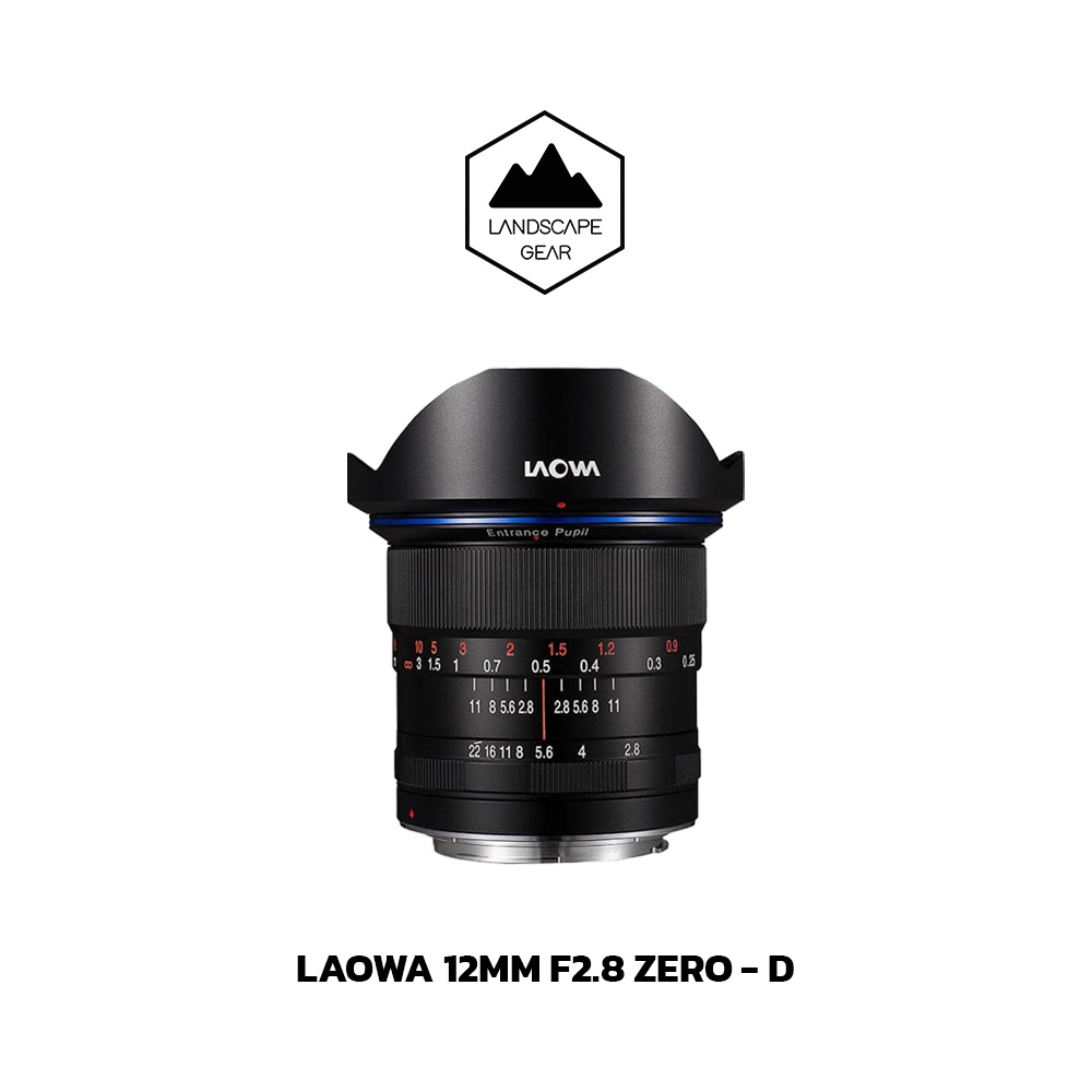 เลนส์ Laowa 12mm f/2.8 Zero-D สำหรับกล้อง Canon EF / Nikon F / Sony FE / Nikon Z เลนส์มือหมุน เลนส์มุมกว้าง เลนส์ wide