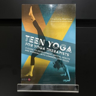 Teen Yoga for Yoga Therapists - Charlota Martinus