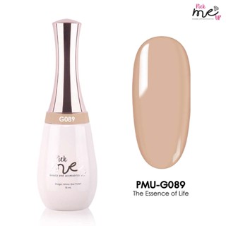 สีเจลทาเล็บ Pick Me Up G089 The Essence of Life 15ml.