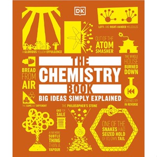 The Chemistry Book : Big Ideas Simply Explained