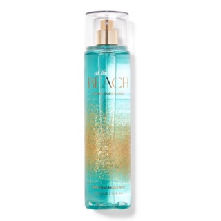 (ของแท้/ปี2022) Bath &amp; Body Works At the Beach Fine Fragrance Mist 236ml