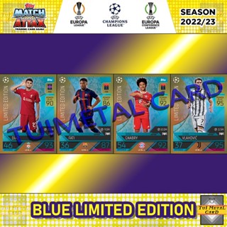 TOPPS MATCH ATTAX 2022/23: BLUE LIMITED EDITION การ์ดสะสมฟุตบอล Football Trading Card