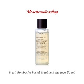 Fresh เฟรช เอสเซ้นท์ Kombucha Facial Treatment Essence ขนาด 20 ml