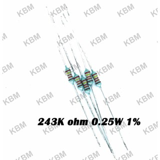 Resistor ตัวต้านทาน 243Kohm 0.125W 0.25W 249Kohm 0.25W  250Kohm 0.25W 1W 267Kohm 5W 1%