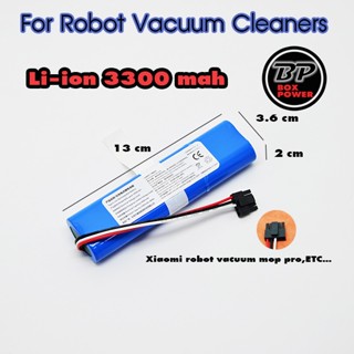 แบตเตอรี่สำหรับหุ่นยนต์ดูดฝุ่น และเครื่องดูดฝุ่นอัตโนมัติ Xiaomi robot vacuum mop pro 3300mah