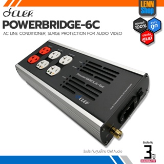 CLEF : PowerBRIDGE 6C [ออกใบกำกับภาษีได้] มั่นใจของแท้ 100% โดย LENNSHOP