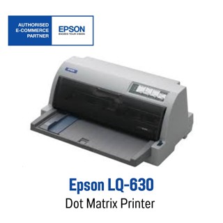 Epson LQ-630 DOT MATRIX Printer เครื่องดอทเมตริกซ์ของแท้ รับประกันศูนย์ Epson ทั่วประเทศไทย