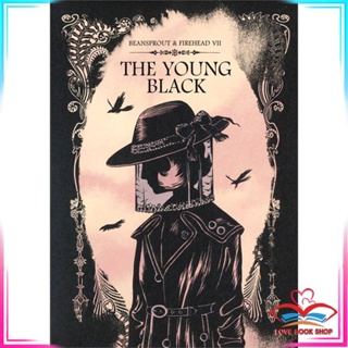 หนังสือ BEANSPROUT &amp; FIREHEAD เล่ม 7 THE YOUNG BLACK หนังสือเรื่องสั้น สินค้ามือหนึ่ง พร้อมส่ง