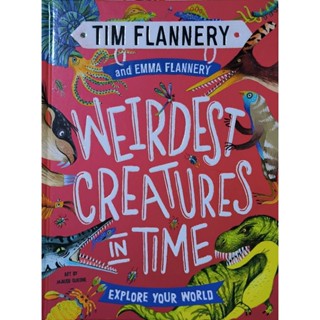 WEIRDEST CREATURES IN TIME หนังสือปกแข็ง สภาพใหม่