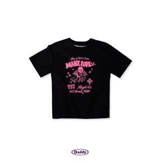 DADDY | Make Love Crop Top เสื้อ baby tee สกรีนนูน สีดำ