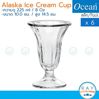 Ocean ถ้วยไอศครีม 225 ml(6ใบ) Alaska Sundae Cup P00315 โอเชียน แก้วไอติมซันเดย์ ถ้วยไอติม ถ้วยขนมหวาน บิงซู น้ำแข็งใส