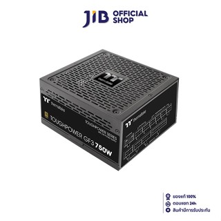 THERMALTAKE POWER SUPPLY (อุปกรณ์จ่ายไฟ)  TOUGHPOWER GF3 750W GOLD - 750W 80 PLUS GOLD (ATX)