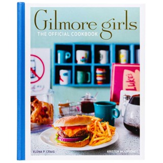 Gilmore Girls: The Official Cookbook Hardback English