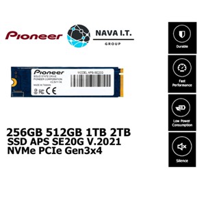 COINSคืน15%⚡FB9JMZV6⚡ PIONEER APS SE20G 256GB 512GB 1TB 2TB M.2 V.2021 SSD NVME PCIE GEN3X4 รับประกัน 3 ปี