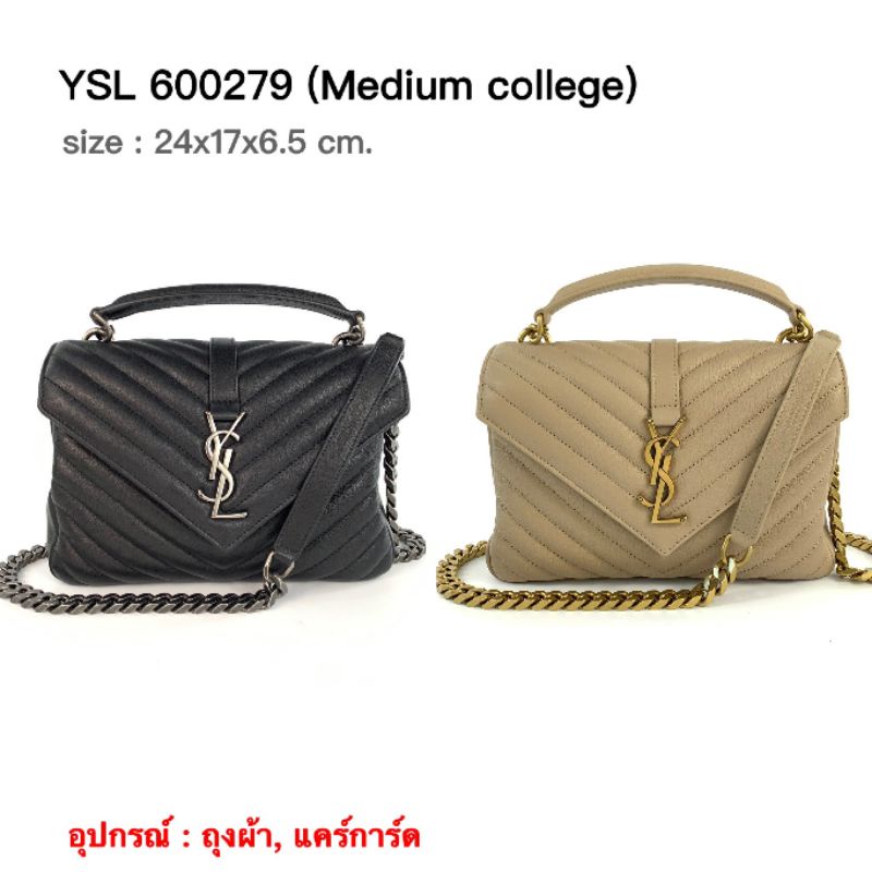 NEW​ YSL​ College​ medium