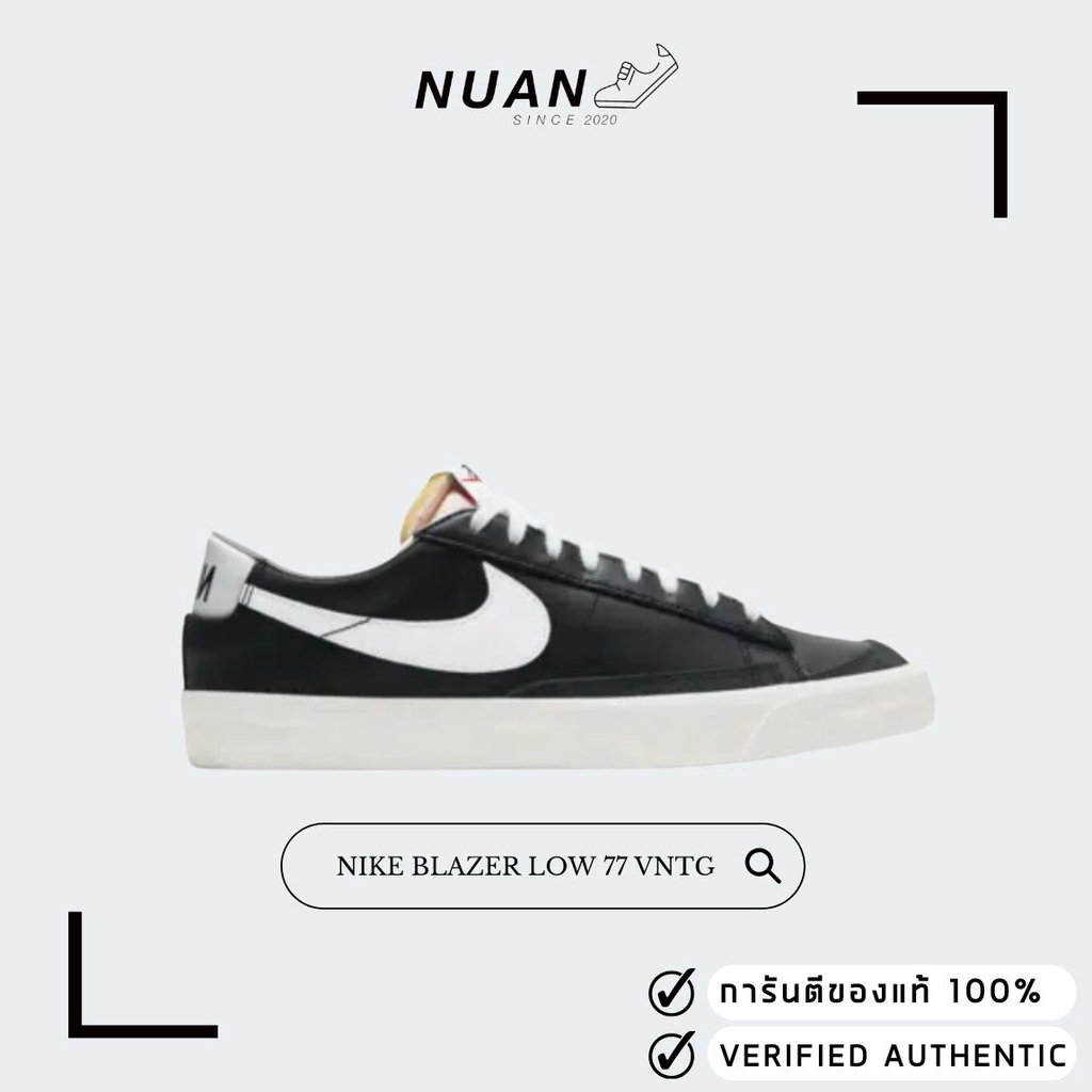 ลดเพิ่ม 15% ทักแชทรับโค้ด Nike Blazer Low 77 Vingtage DA6364-001 " ของแท้ ป้ายไทย " รองเท้าผ้าใบ รองเท้าลำลอง