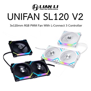 *รุ่นใหม่พร้อมส่ง* Lian Li UNIFAN SL120 V2 ARGB Black 3x120mm Fan Triple Pack with Controller