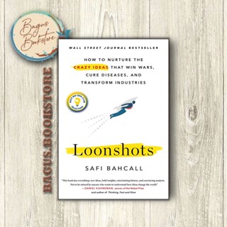 Loonshots - Safi Bahcall (ภาษาอังกฤษ) - bagus.bookstore