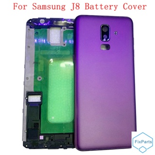 ฝาครอบแบตเตอรี่ ด้านหลัง สําหรับ Samsung J8 J810 พร้อมกรอบกลาง เลนส์กล้อง โลโก้อะไหล่ซ่อม