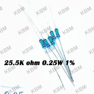 Resistor ตัวต้านทาน 25.5K ohm 0.25W 1% 25K ohm 10W