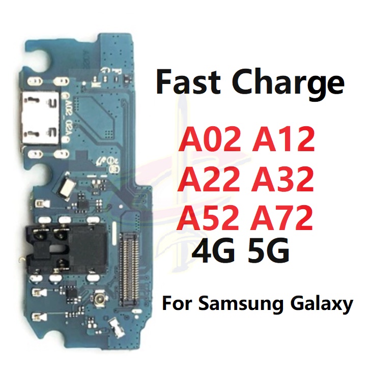 แพรตูดชาร์จ ตูดชาร์จ (Charging board) สําหรับ Samsung Galaxy A02 A12 A22 A32 A52 A72 4G 5G fast Charger board