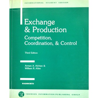 💚🎀Book🎀💚Exchange and Production: Competition, Coordination, and Control : Armen A. Alchian William R Allen