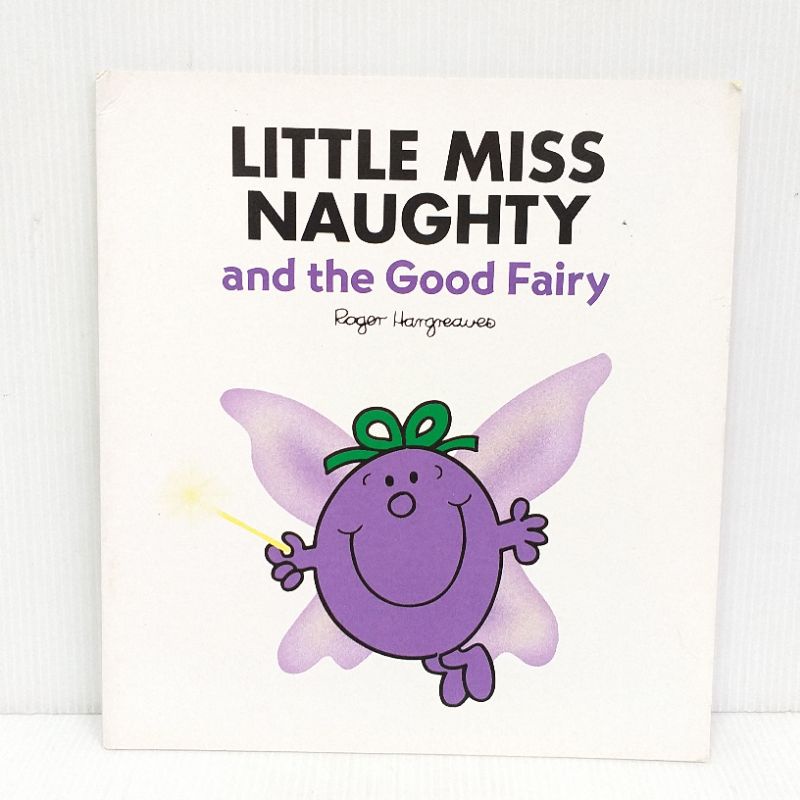 Little Miss Naughty and the Good Fairy  นิทานภาษาอังกฤษ มือสอง By Roger Hargreaves นิทานสอนพฤติกรรม ปกอ่อน