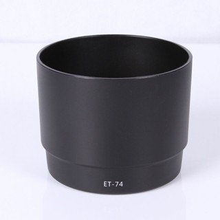 Et74 ET-74 เลนส์ฮู้ด สําหรับ Canon EF 70-200 มม. f/4L IS USM