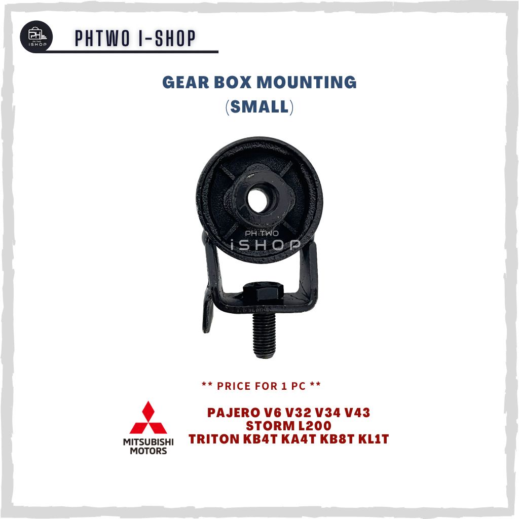 GEAR BOX MOUNTING (SMALL) - MITSUBISHI PAJERO V6 V32 V34 V43 STORM L200 TRITON KB4T MB-581845 (1 ชิ้