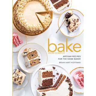 Bake from Scratch (Vol 5) : Artisan Recipes for the Home Baker