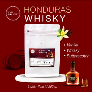 เมล็ดกาแฟฮอนดูรัส Honduras Coffee ฮอนดูรัสวิสกี้ เมล็ดกาแฟวิสกี้ Honduras Whisky | คั่วอ่อน | 200 g.