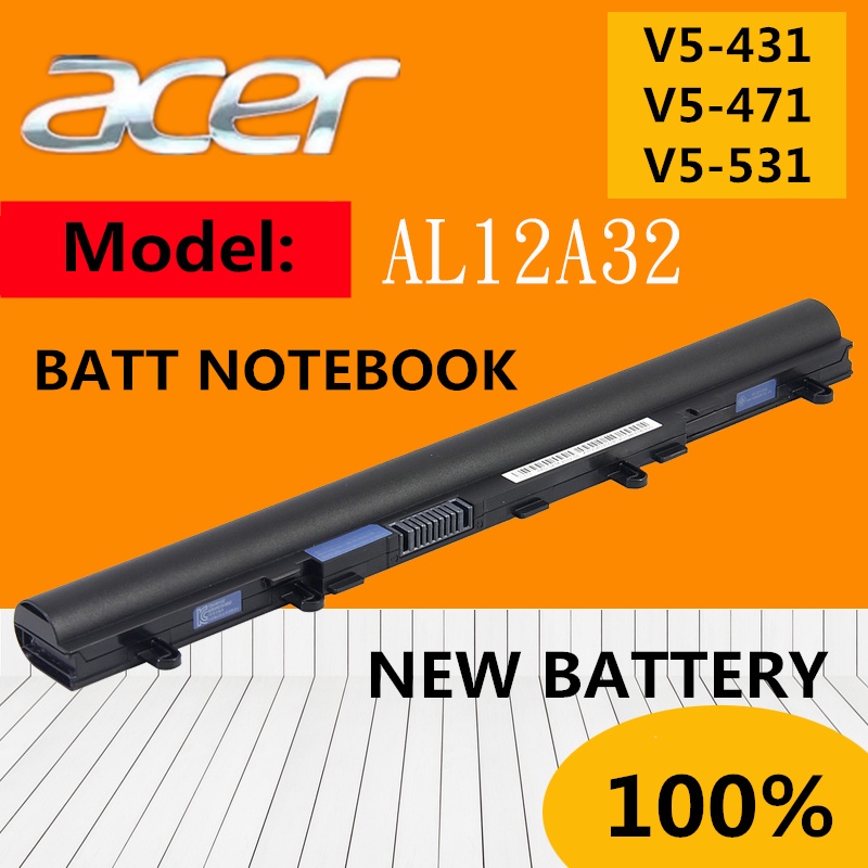 AL12A32 แบตเตอรี่โน๊ตบุ๊ค ACER Aspire Battery V5-471 E1-410 E1-422 E1-430 E1-432 E1-470 V5 V5-431 V5-531 V5-571