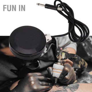 Fun In Round Tattoo Machine เครื่องสักพาวเวอร์ซัพพลายแป้นเหยียบเท้ากันลื่น