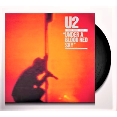 U2 - Live " Under A Blood Red Sky " ( Vinyl / LP )
