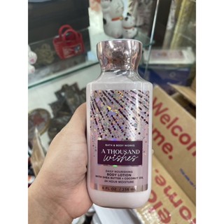 Bath and Body Works A Thousand Wishes Body Lotion 236ml. ของแท้