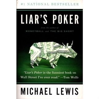 Liars Poker by Michael Lewis