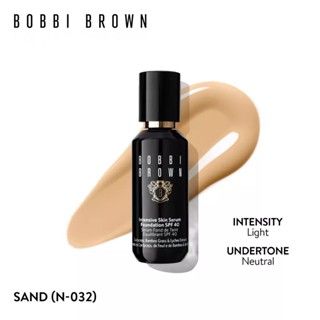 Bobbi Brown รองพื้น Intensive Skin Serum Foundation SPF40 PA+++ 30ml ( บ๊อบบี้ บราวน์ รองพื้น) ครีม เครื่องสำอาง