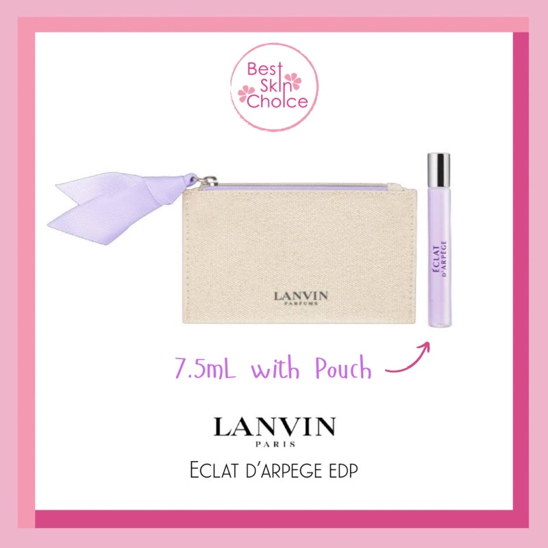 LANVIN Eclat D'arpege EDP 7.5ml With Pouch (หัวเสปรย์) มาพร้อมกระเป๋าถือใบเล็กสุดหรู