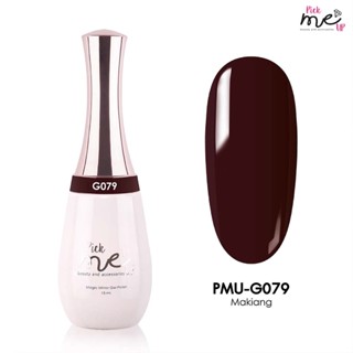 สีเจลทาเล็บ Pick Me Up G079 Makiang 15ml.