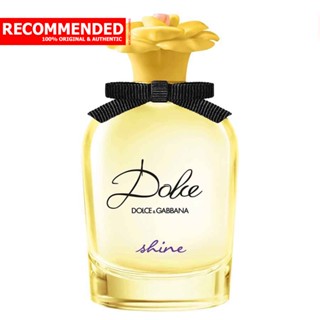 Dolce Shine by Dolce &amp; Gabbana EDP 75 ml. (เทสเตอร์ : Tester)