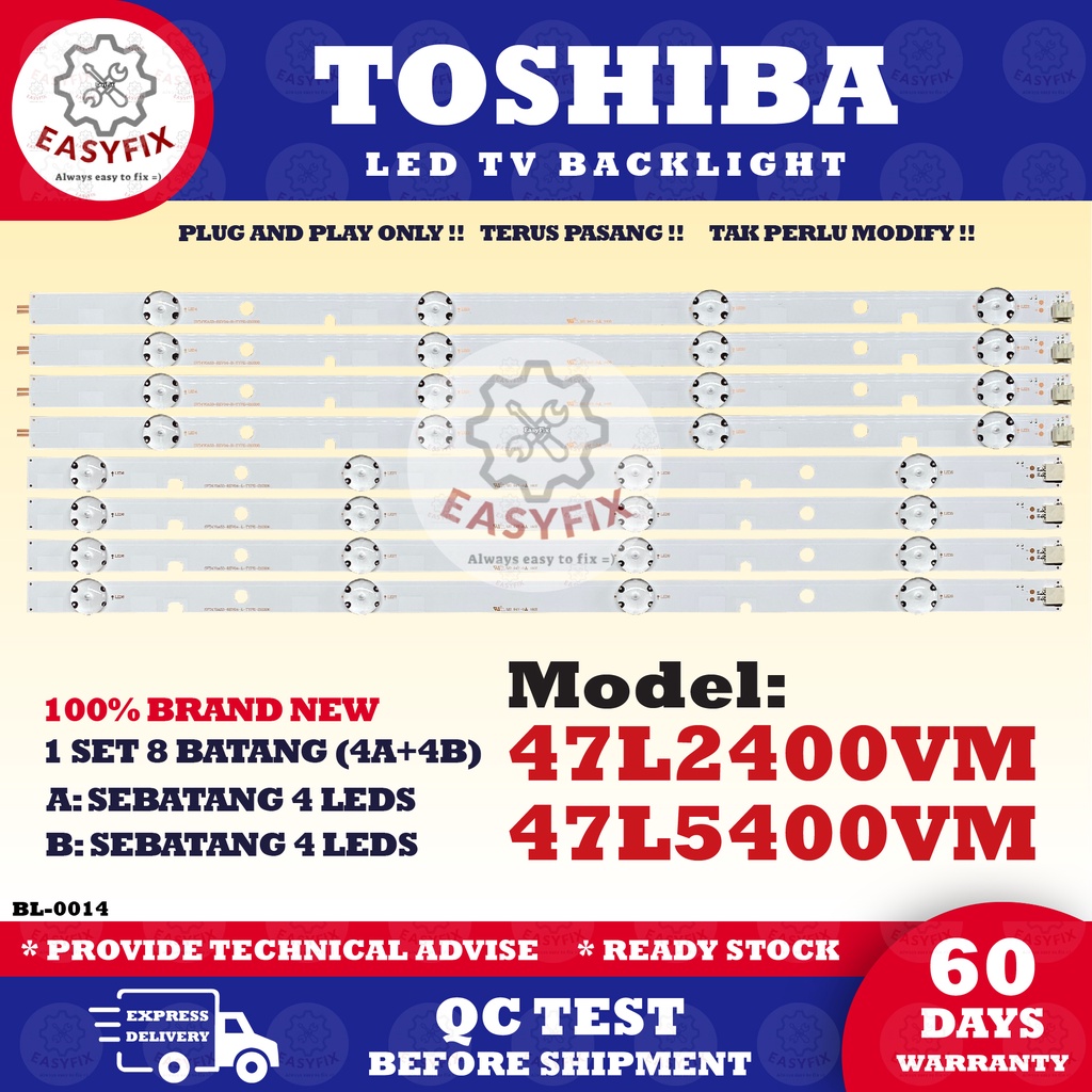 / TOSHIBA 47L2400VM 47L5400VM 47 INCH LED TV BACKLIGHT (โคมไฟทีวี) 47L2400 47L5400 Mla9 / ( LAMP)