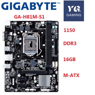 【พร้อมส่ง】เมนบอร์ดซ็อกเก็ต Gigabyte GA-H81M-S1 H81 LGA 1150 i3 i5 i7 H81M-DS2 H81M-D2 H81M-S2PH H81-D3 0BAK