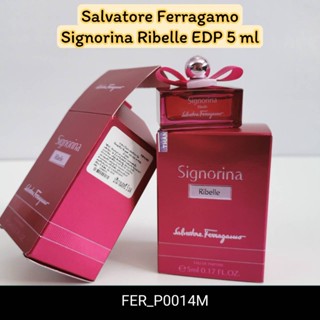 น้ำหอม Salvatore Ferragamo Signorina Ribelle EDP 5 ml (แบบแต้ม)