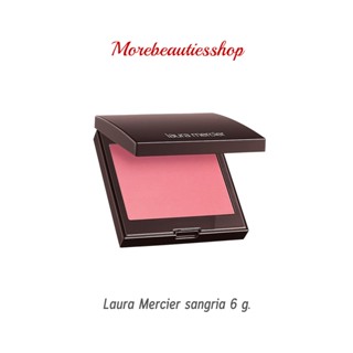 Laura Mercier บลัชออน สี sangria 6 กรัม