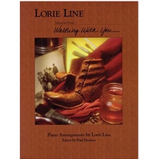 LORIE LINE - SELECTIONS FROM WALKING WITH YOU (HAL)