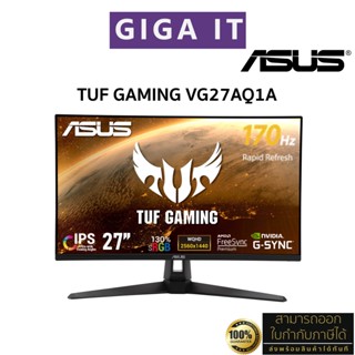 ASUS TUF Gaming Monitor รุ่น VG27AQ1A 27" IPS (2K WQHD , 1MS, 170Hz G-SYNC COMPATIBLE, sRGB 130%) ประกันศูนย์ Asus 3 ปี