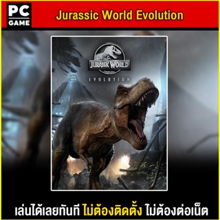 🎮(PC GAME) Jurassic World Evolution นำไปเสียบคอมเล่นผ่าน Flash Drive ได้ทันที โดยไม่ต้องติดตั้ง