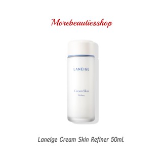 Laneige Cream Skin Refiner 50ml.